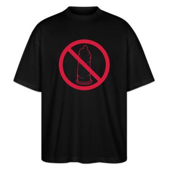 nein verboten schild kondom verhuetung schutz mit - Stanley/Stella Oversized Unisex Bio T-Shirt Blaster 2.0 - Schwarz - Vorne - Alina (178cm) & Michal (187cm)