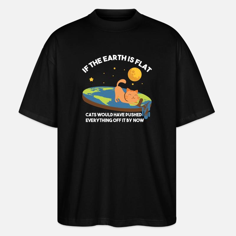 Flach-Erde-Katzen-Satire - Stanley/Stella Oversized Unisex Bio T-Shirt Blaster 2.0 - Schwarz