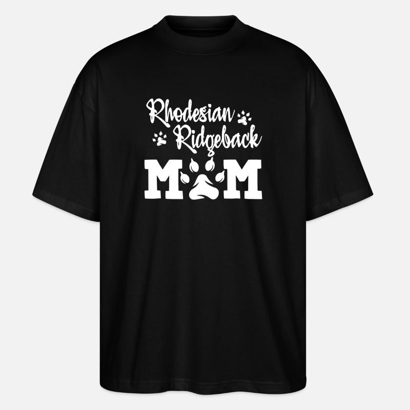 Rhodesian Ridgeback Mom Shirt - Stanley/Stella Oversized Unisex Bio T-Shirt Blaster 2.0 - Schwarz
