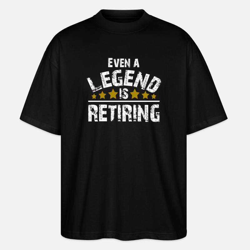 Legende Pension Rente Ruhestand Geschenk - Stanley/Stella Oversized Unisex Bio T-Shirt Blaster 2.0 - Schwarz