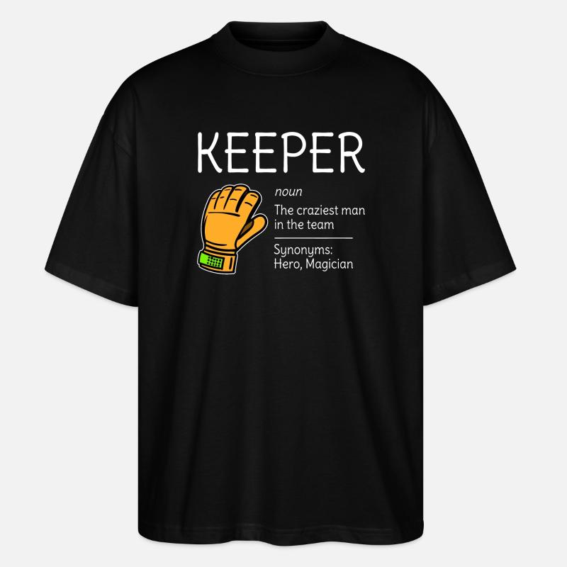 Goalie Description Goalkeeper Definition Synonym - Stanley/Stella Oversized Unisex Organic T-shirt Blaster 2.0 - black