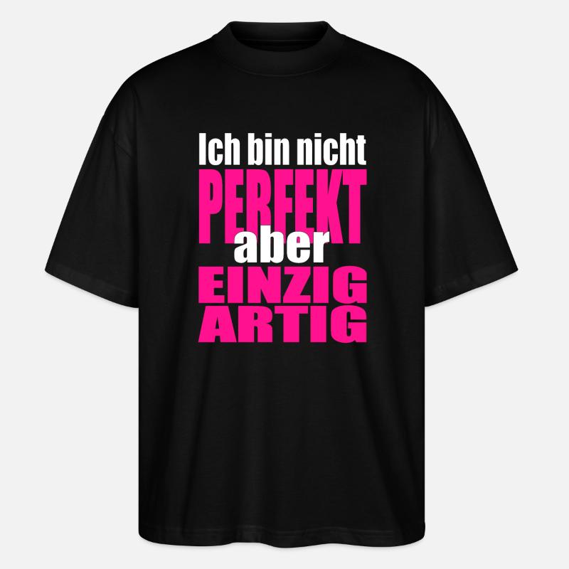 Nicht perfekt, einzigartig in Pink - Stanley/Stella Oversized Unisex Bio T-Shirt Blaster 2.0 - Schwarz