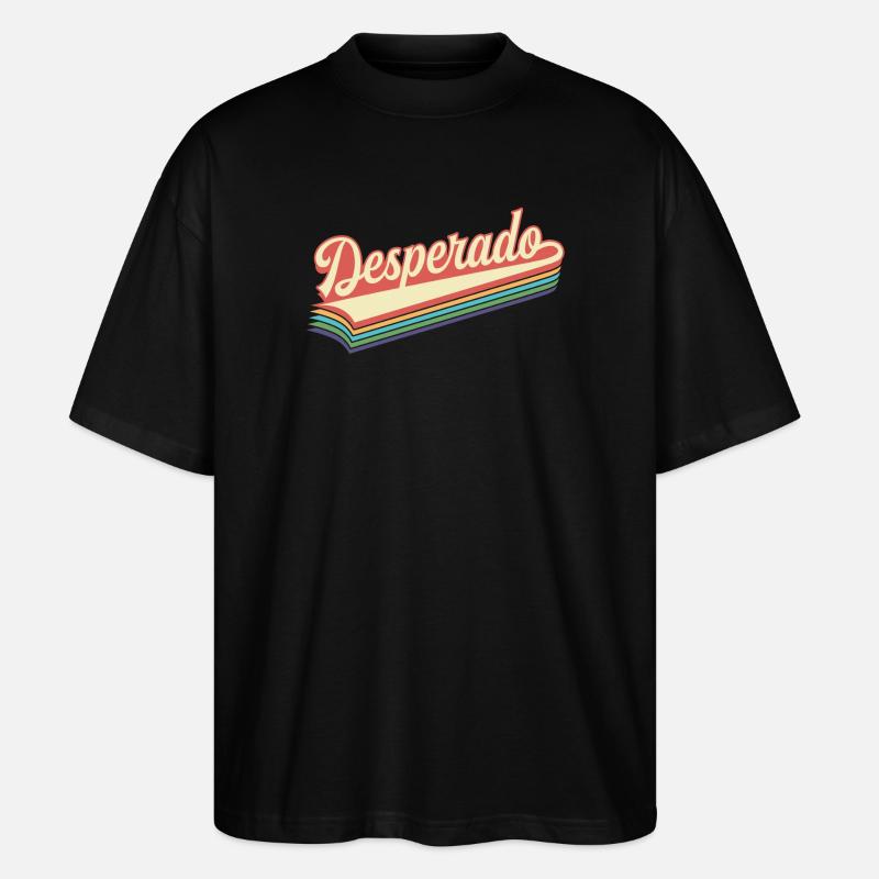 Desperado-Retro-Text - Stanley/Stella Oversized Unisex Bio T-Shirt Blaster 2.0 - Schwarz