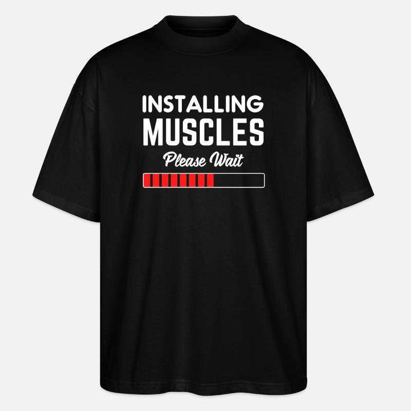 Installing Muscles Please Wait - Stanley/Stella Oversized Unisex Organic T-shirt Blaster 2.0 - black
