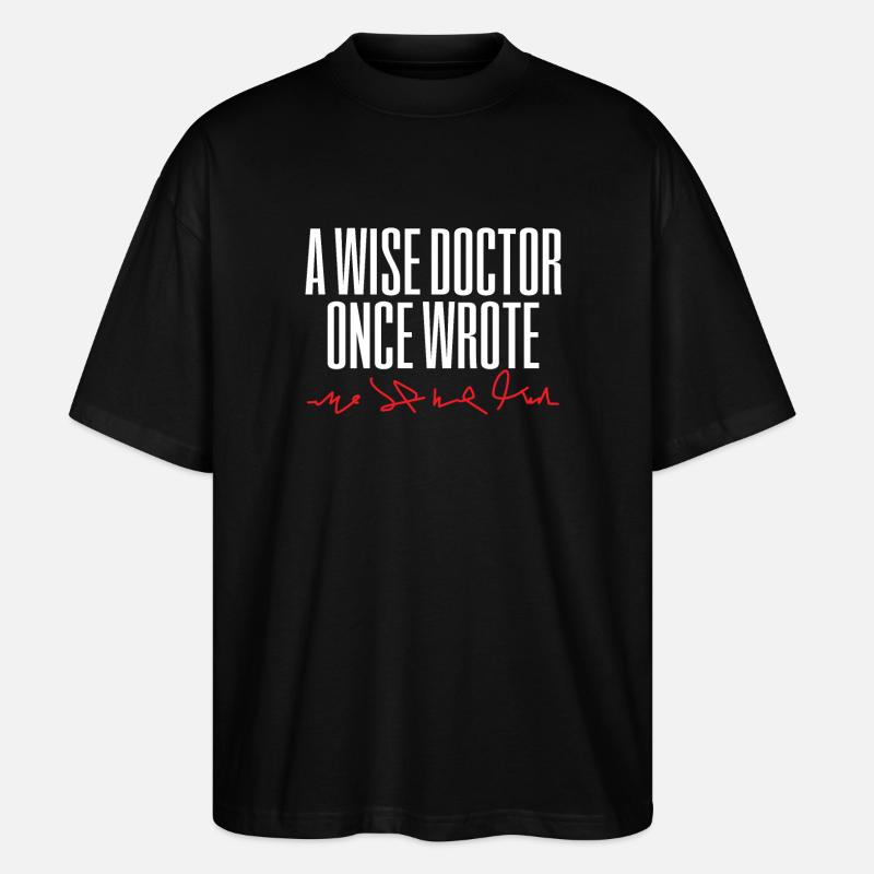 Arzt Doktor Medizin Handschrift - Stanley/Stella Oversized Unisex Bio T-Shirt Blaster 2.0 - Schwarz