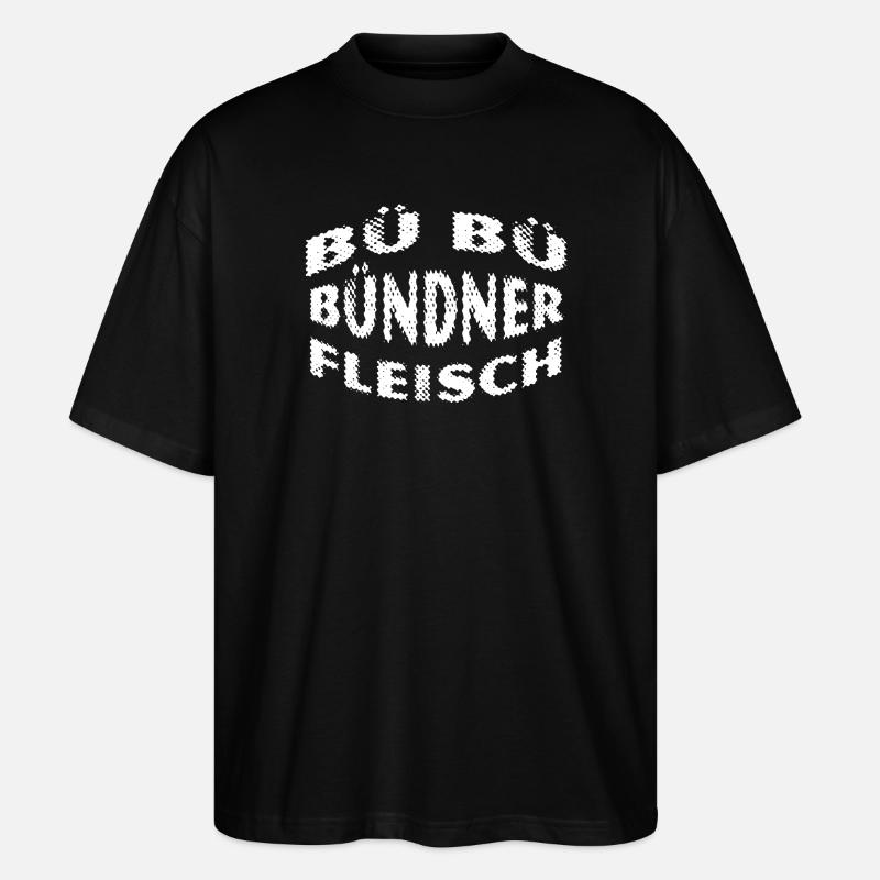 Bündnerfleisch - Kultspruch Schweiz - Stanley/Stella Oversized Unisex Bio T-Shirt Blaster 2.0 - Schwarz