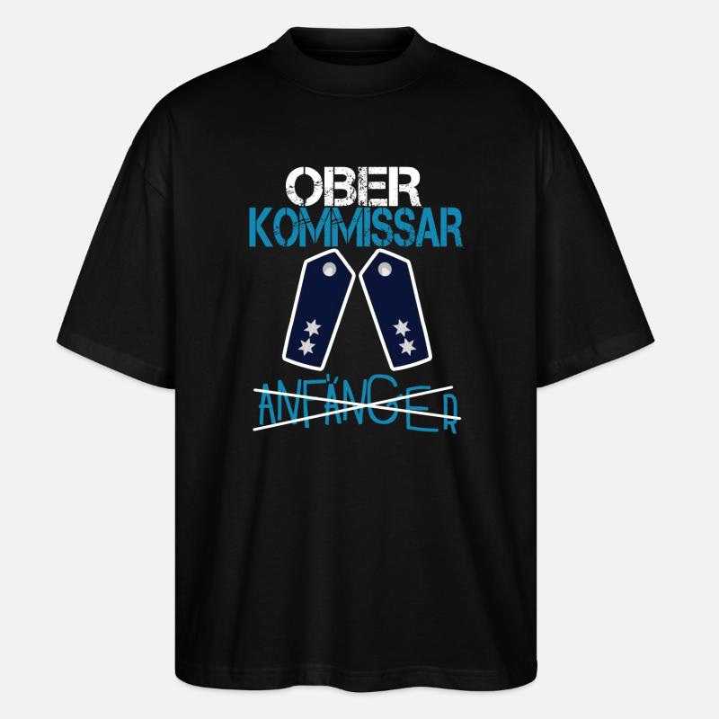 Anfänger - Oberkommissar Polizei Befördung - Stanley/Stella Oversized Unisex Bio T-Shirt Blaster 2.0 - Schwarz