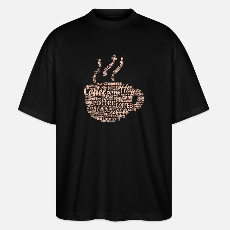 Kaffeeliebhaber Kaffee Spruch Kaffeetrinker - Stanley/Stella Oversized Unisex Bio T-Shirt Blaster 2.0 - Schwarz