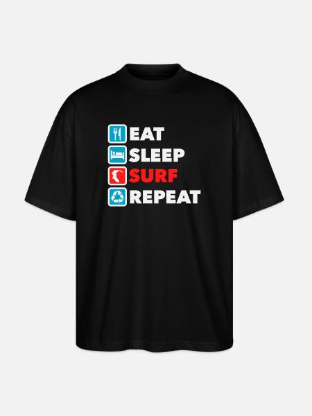 Eat Sleep Surf Repeat - Stanley/Stella Oversized Unisex Organic T-shirt Blaster 2.0 - black