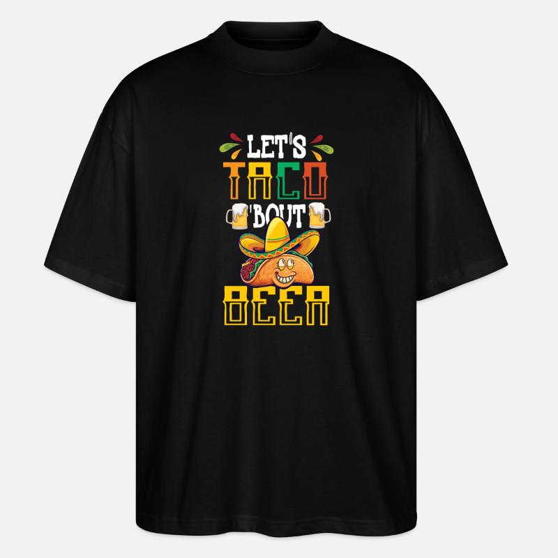 Lets Taco Bout Bier - Stanley/Stella Oversized Unisex Bio T-Shirt Blaster 2.0 - Schwarz