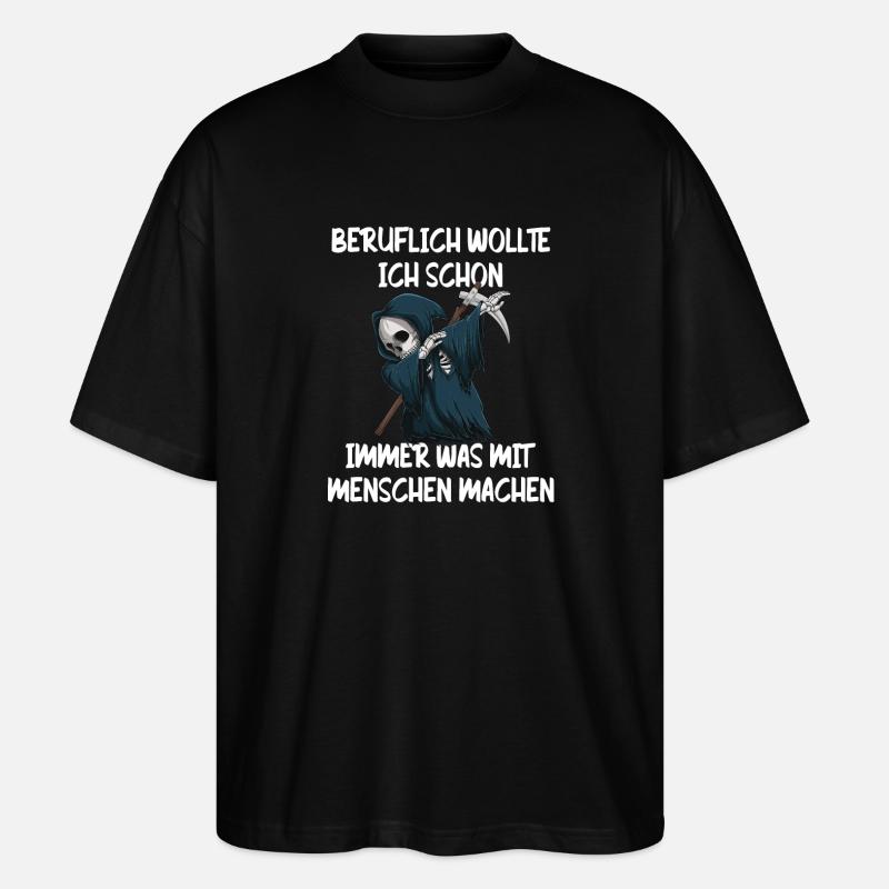 Sensenmann Berufswunsch Mit Menschen - Stanley/Stella Oversized Unisex Bio T-Shirt Blaster 2.0 - Schwarz
