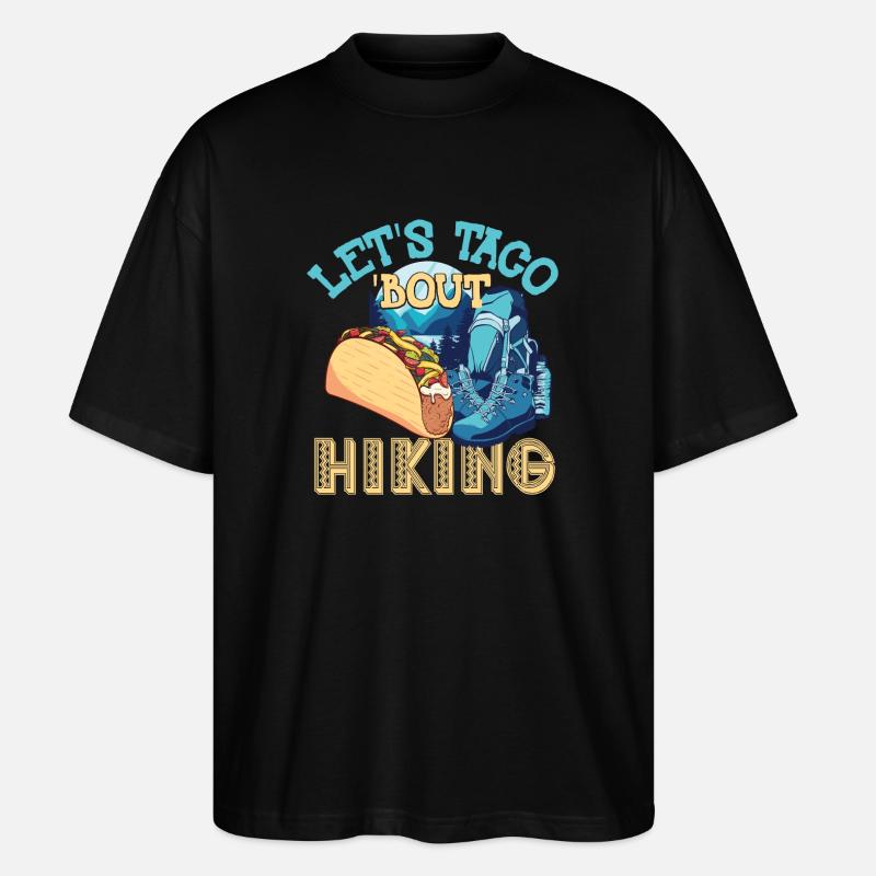 Randonnée Let’s Taco' Bout - T-shirt bio Blaster 2.0 coupe oversize Stanley/Stella Unisexe - noir
