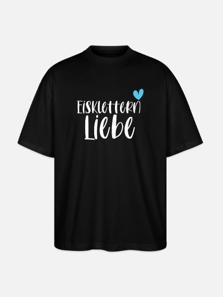 Klettern Eisklettern Liebe Eispickel Geschenk - Stanley/Stella Oversized Unisex Bio T-Shirt Blaster 2.0 - Schwarz