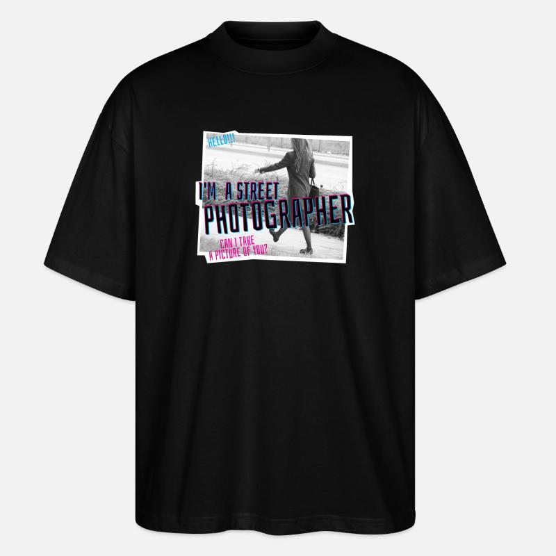 Ich bin Straßenfotograf :) - Stanley/Stella Oversized Unisex Bio T-Shirt Blaster 2.0 - Schwarz