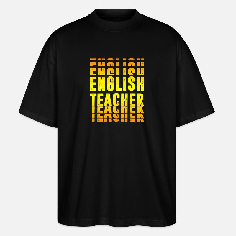 Englisch Lehrer Design - Stanley/Stella Oversized Unisex Bio T-Shirt Blaster 2.0 - Schwarz