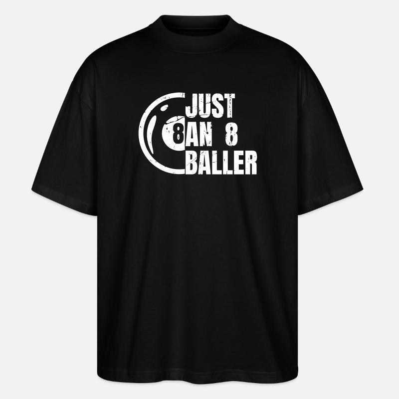 8 Ball Billard Spieler - Stanley/Stella Oversized Unisex Bio T-Shirt Blaster 2.0 - Schwarz