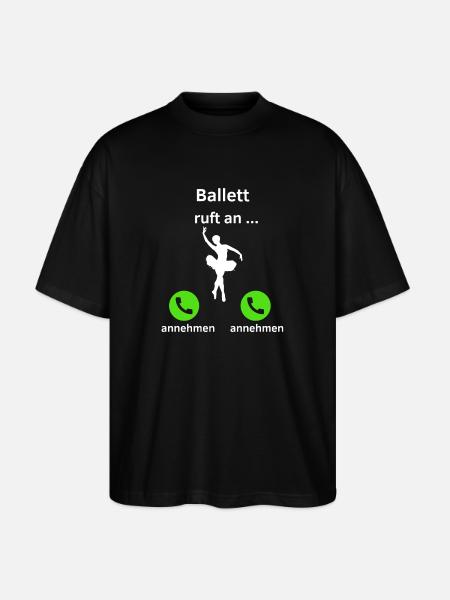 Ballett ruft an - annehmen oder annehmen? - Stanley/Stella Oversized Unisex Bio T-Shirt Blaster 2.0 - Schwarz