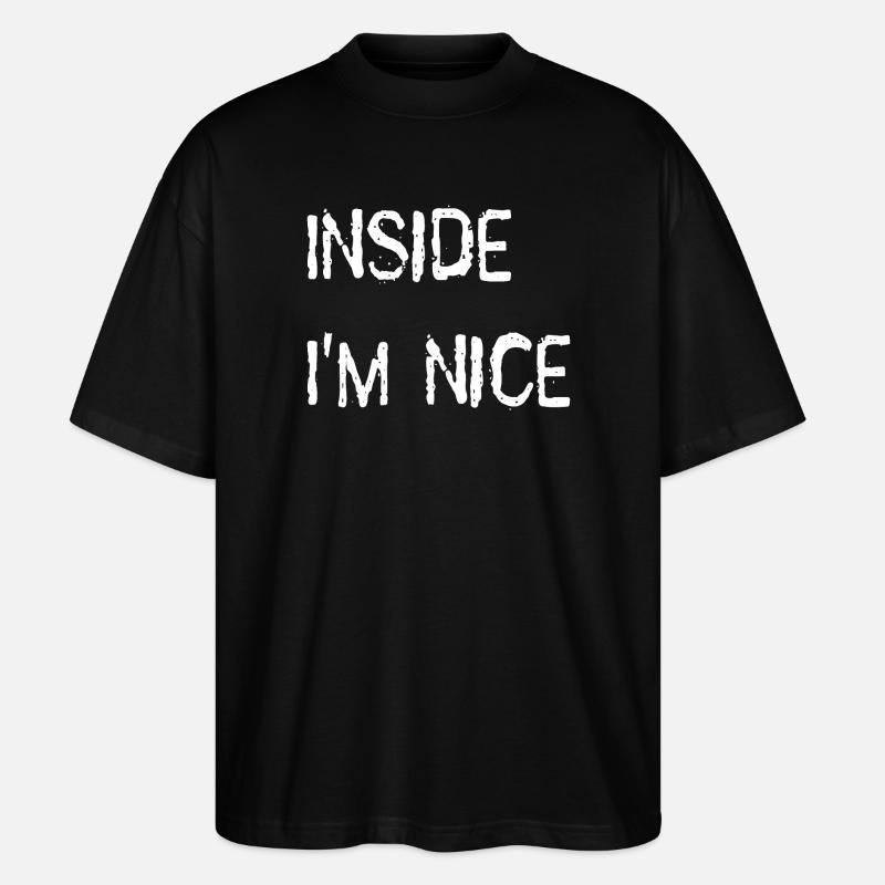 Inside i'm nice - Stanley/Stella Oversized Unisex Organic T-shirt Blaster 2.0 - black