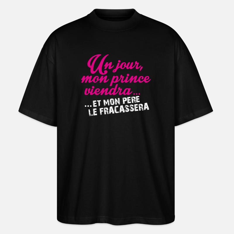 Un jour mon prince viendra - T-shirt bio Blaster 2.0 coupe oversize Stanley/Stella Unisexe - noir