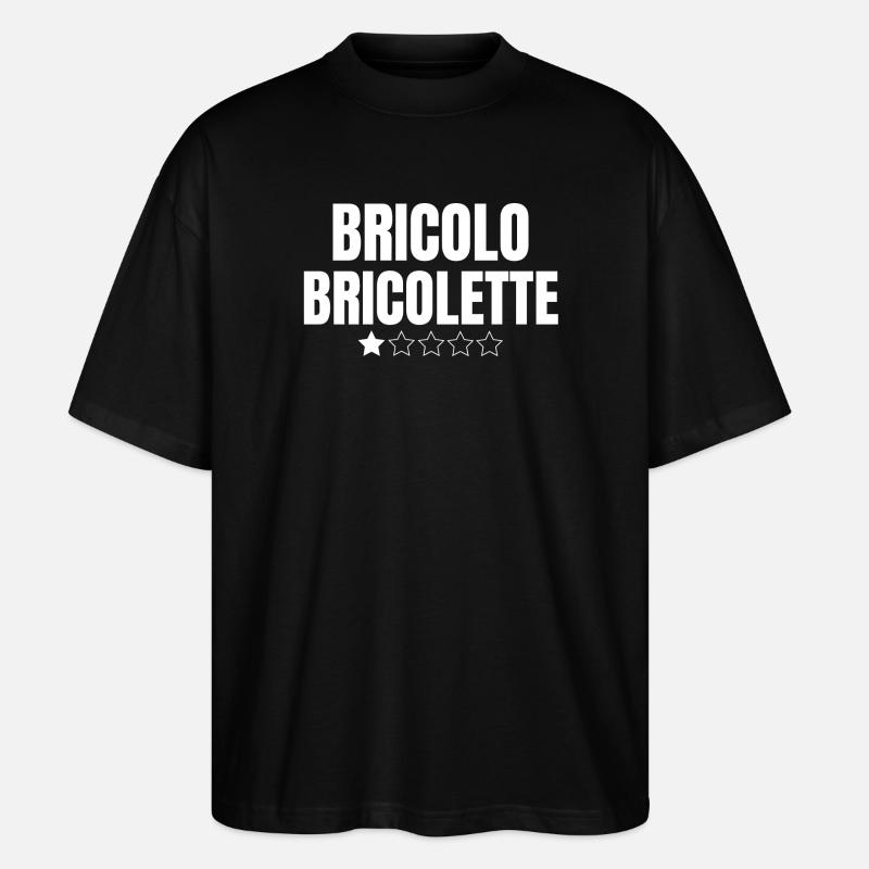 bricolo, bricolage, bricoleur, bricoler - T-shirt bio Blaster 2.0 coupe oversize Stanley/Stella Unisexe - noir