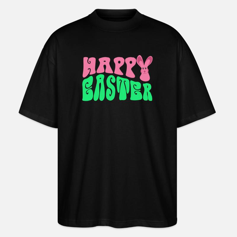 Frohe Ostern - Happy Easter - Stanley/Stella Oversized Unisex Bio T-Shirt Blaster 2.0 - Schwarz