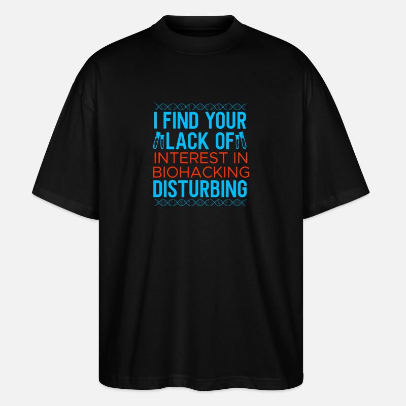 Biohacking Design - Stanley/Stella Oversized Unisex Organic T-shirt Blaster 2.0 - black