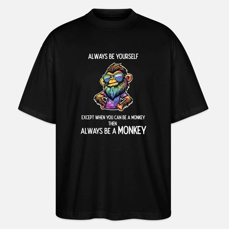 Sei immer ein Affe - Stanley/Stella Oversized Unisex Bio T-Shirt Blaster 2.0 - Schwarz