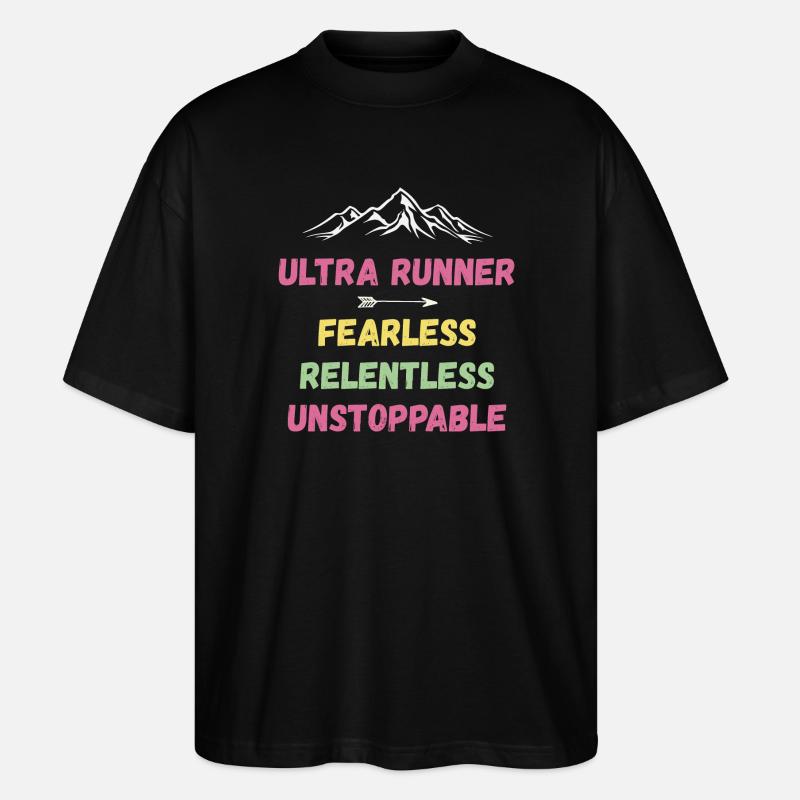 Ultra Runner - Intrépide. Implacable. Imparable. - T-shirt bio Blaster 2.0 coupe oversize Stanley/Stella Unisexe - noir