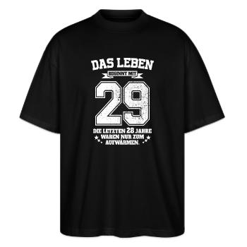 29. Geburtstag Geschenk Das Leben Beginnt Mit 29 - Stanley/Stella Oversized Unisex Bio T-Shirt Blaster 2.0 - Schwarz - Vorne - Alina (178cm) & Michal (187cm)