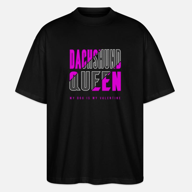 Dackel Königin - Stanley/Stella Oversized Unisex Bio T-Shirt Blaster 2.0 - Schwarz