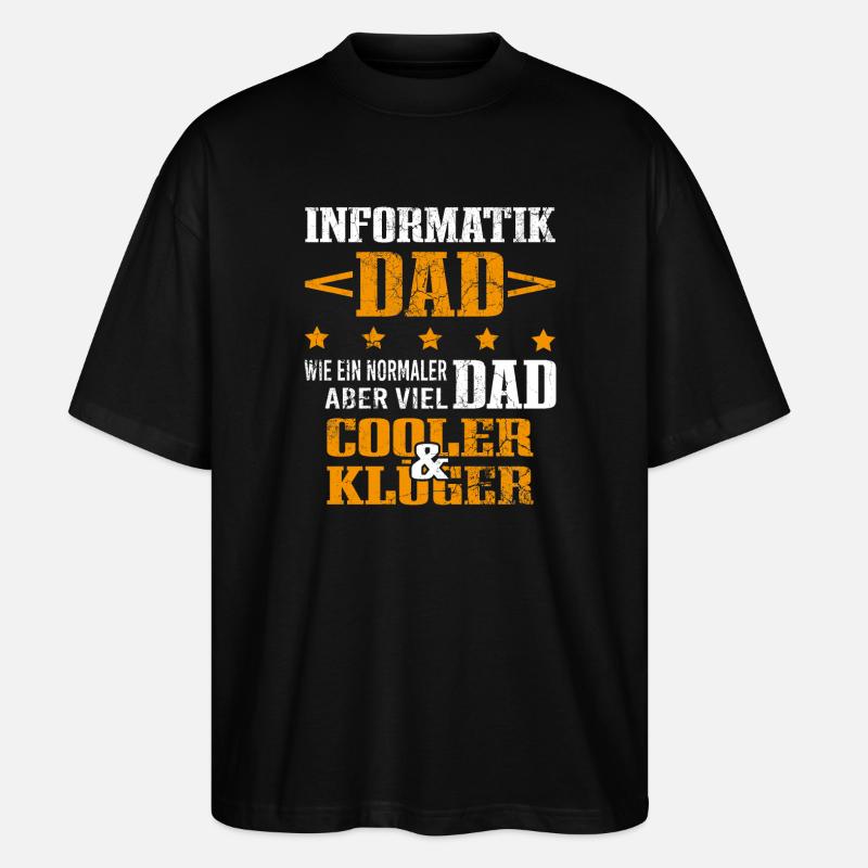 Informatiker Vater Programmierer Technik-Nerd - Stanley/Stella Oversized Unisex Bio T-Shirt Blaster 2.0 - Schwarz