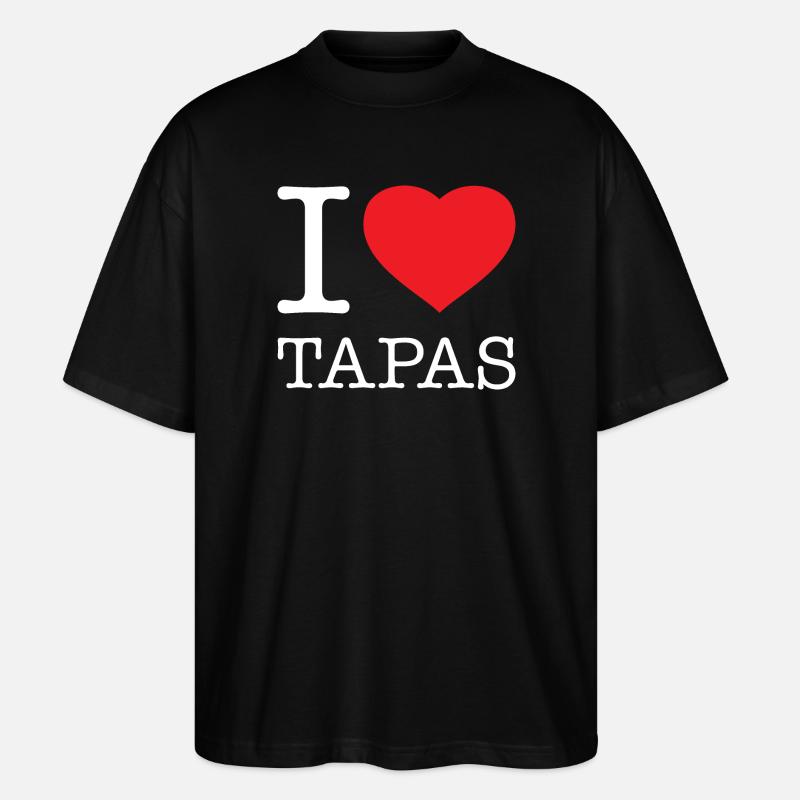 I LOVE TAPAS - Stanley/Stella Oversized Unisex Bio T-Shirt Blaster 2.0 - Schwarz