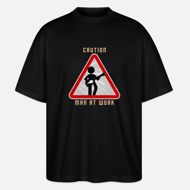 Caution MAN at work - Stanley/Stella Oversized Unisex Bio T-Shirt Blaster 2.0 - Schwarz