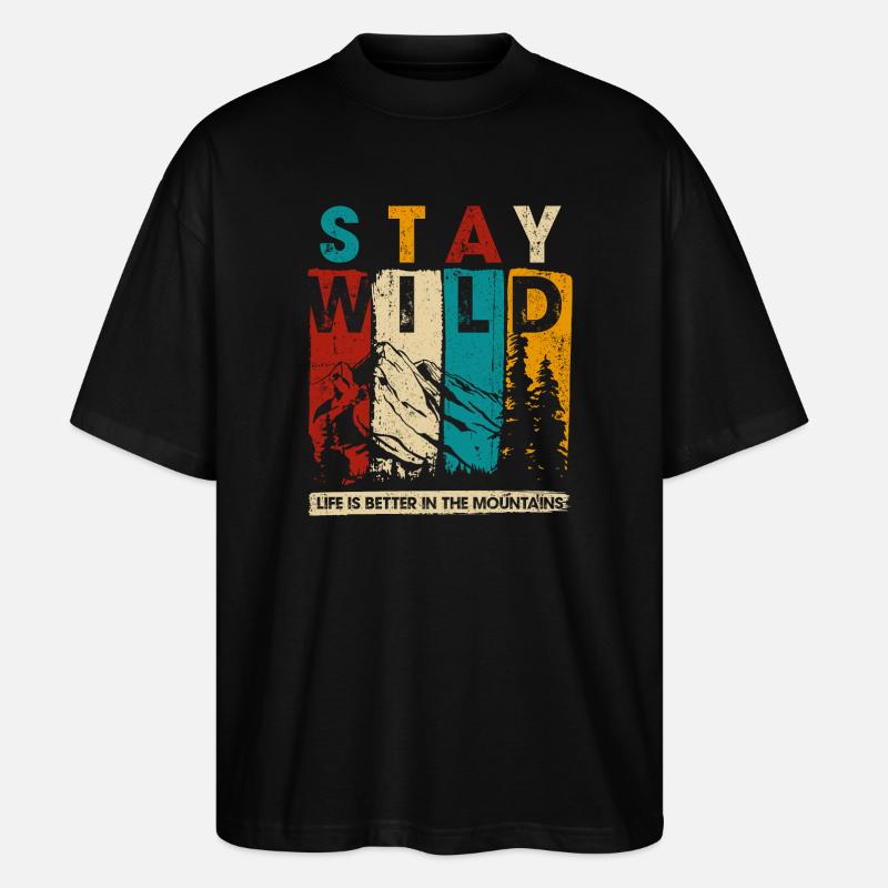 Graphique Stay Wild Mountain - T-shirt bio Blaster 2.0 coupe oversize Stanley/Stella Unisexe - noir