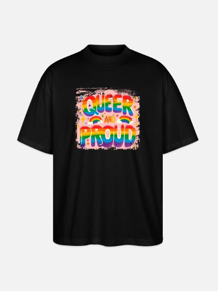 Queer and proud - Stanley/Stella Oversized Unisex Organic T-shirt Blaster 2.0 - black