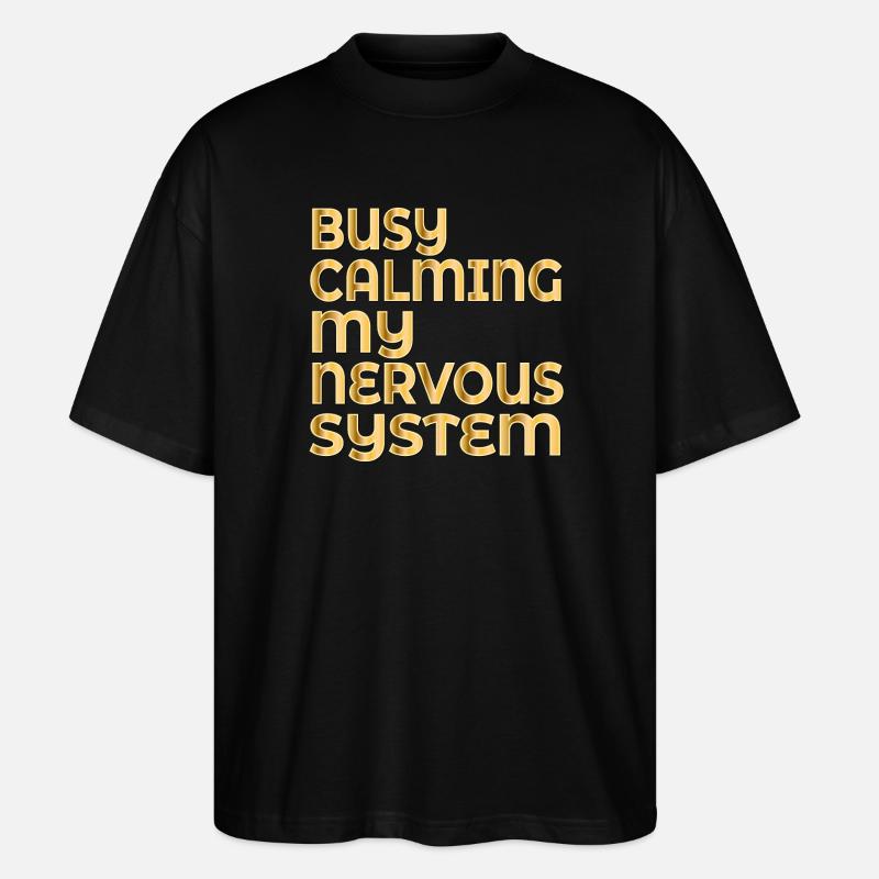 CALMER MON SYSTÈME NERVEUX - T-shirt bio Blaster 2.0 coupe oversize Stanley/Stella Unisexe - noir