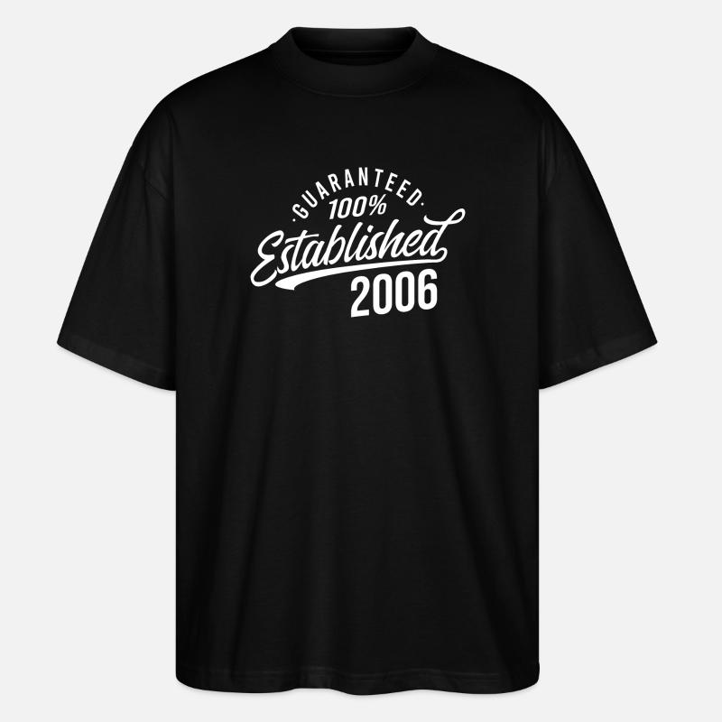 100% Established in 2006 - Stanley/Stella Oversized Unisex Bio T-Shirt Blaster 2.0 - Schwarz