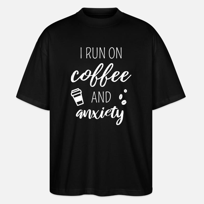 Ich laufe mit Kaffee und Angst - Stanley/Stella Oversized Unisex Bio T-Shirt Blaster 2.0 - Schwarz