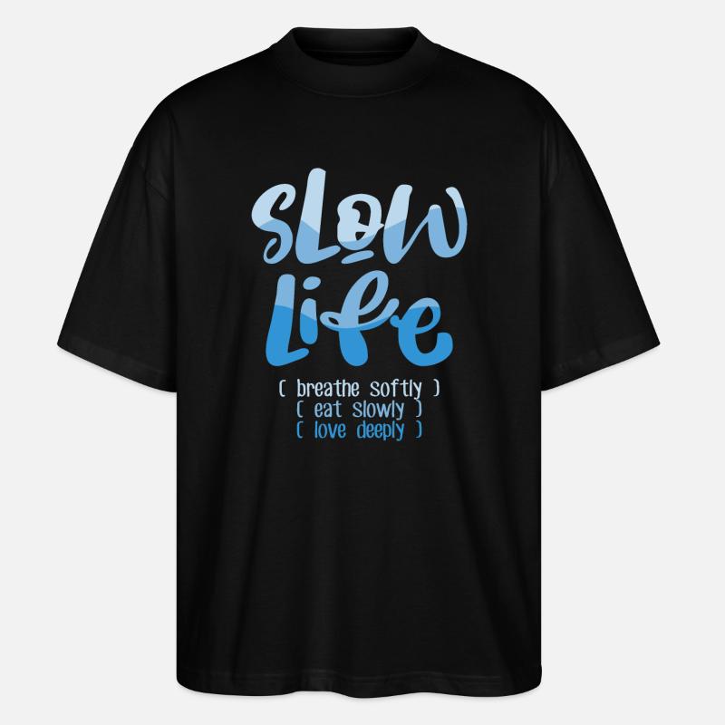Langsames Leben 2 - Stanley/Stella Oversized Unisex Bio T-Shirt Blaster 2.0 - Schwarz