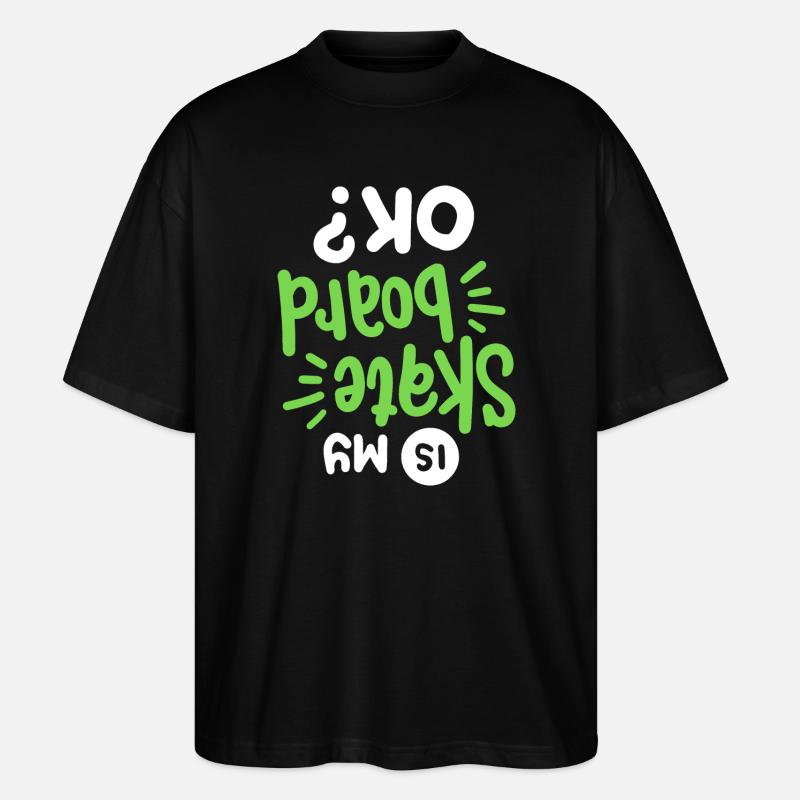 Skateboard Skateboarder Skateboarding - Stanley/Stella Oversized Unisex Bio T-Shirt Blaster 2.0 - Schwarz