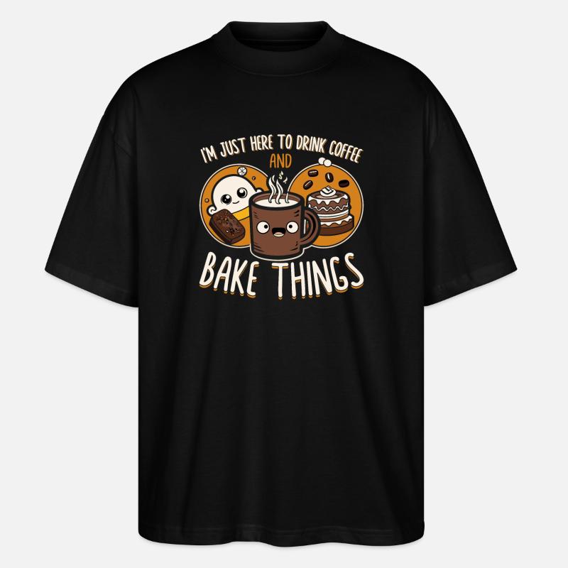 Coffee and Baking Saying Illustration - Stanley/Stella Oversized Unisex Organic T-shirt Blaster 2.0 - black