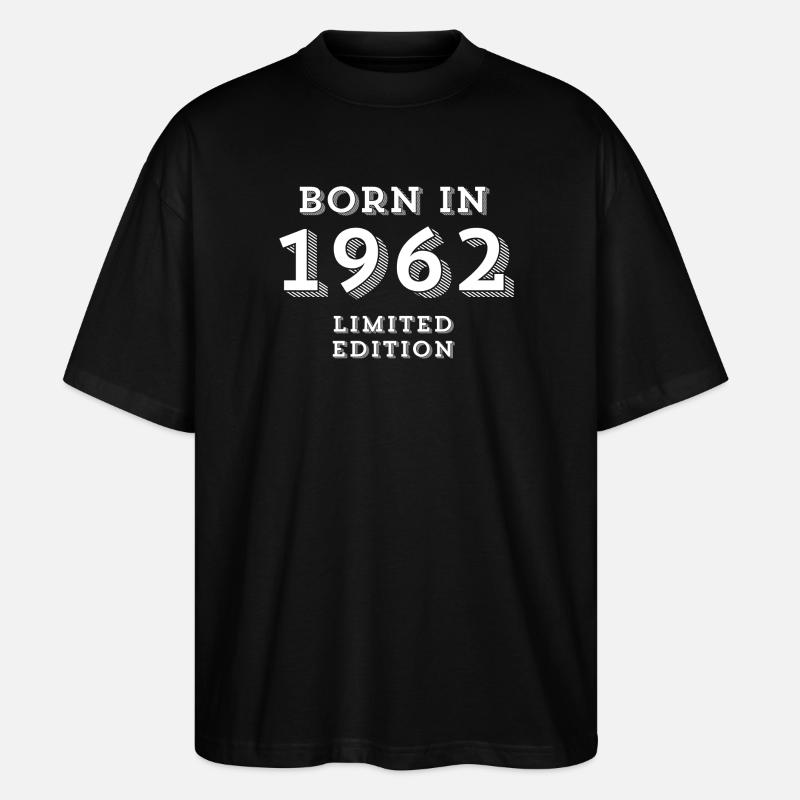 Geburtsdatum, Geburtsjahr, 1962 - Stanley/Stella Oversized Unisex Bio T-Shirt Blaster 2.0 - Schwarz