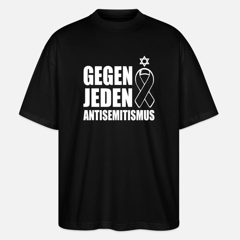 gegen jeden antisemitismus - Stanley/Stella Oversized Unisex Bio T-Shirt Blaster 2.0 - Schwarz