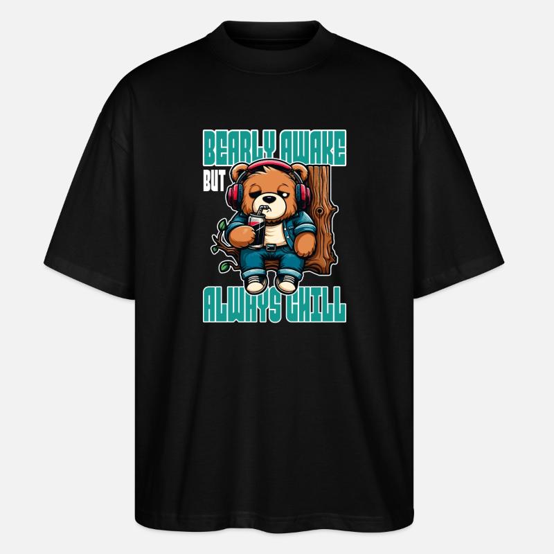 Bearly Awake - Lustiges Bären-Design - Stanley/Stella Oversized Unisex Bio T-Shirt Blaster 2.0 - Schwarz