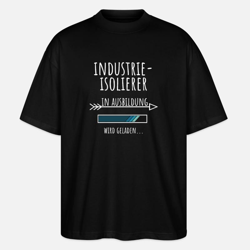 Industrie Isolierer Ausbildung Beruf Geschenk - Stanley/Stella Oversized Unisex Bio T-Shirt Blaster 2.0 - Schwarz