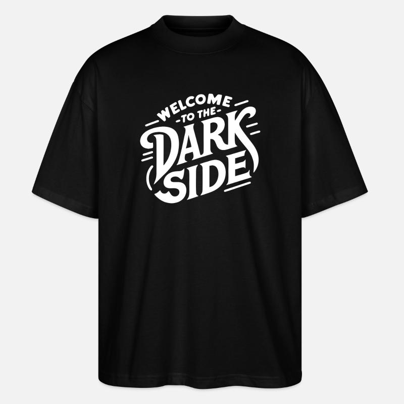Die dunkle Seite (dunkel) - Stanley/Stella Oversized Unisex Bio T-Shirt Blaster 2.0 - Schwarz