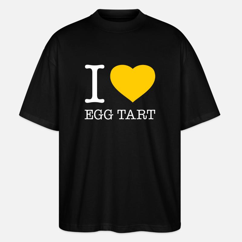 I LOVE EGG TART - Stanley/Stella Oversized Unisex Organic T-shirt Blaster 2.0 - black