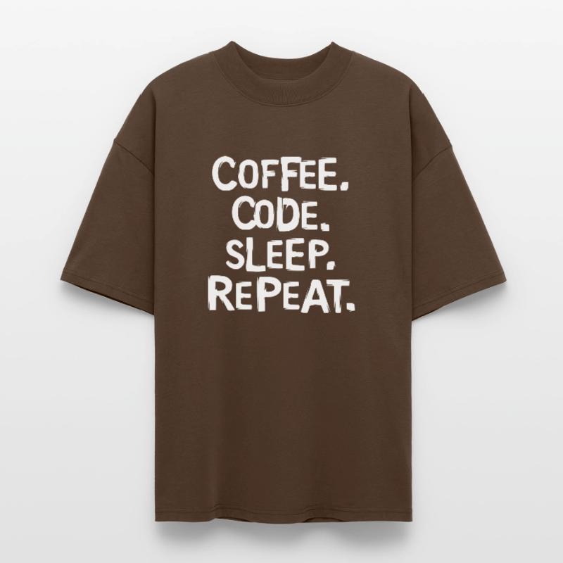 Coffee Code Sleep - Répéter le travail du programmeur T-shirt bio Blaster 2.0 coupe oversize Stanley/Stella Unisexe