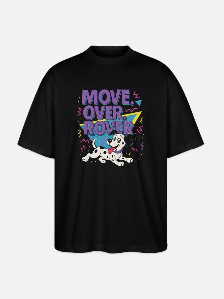 Move over Rover - 80er - Stanley/Stella Oversized Unisex Bio T-Shirt Blaster 2.0 - Schwarz