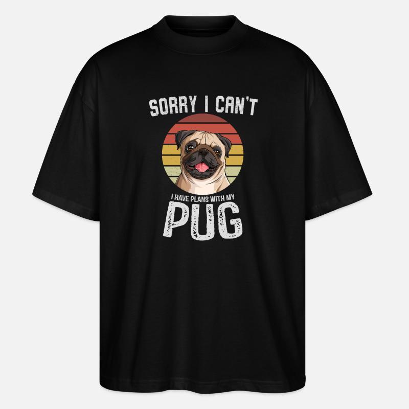 Humorvoller Mops mit Textdesign - Stanley/Stella Oversized Unisex Bio T-Shirt Blaster 2.0 - Schwarz